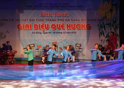 Liên hoan dân ca và hô hát bài chòi thành phố Đà Nẵng mở rộng năm 2020