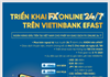 VietinBank - Ngân hàng đi đầu về cung cấp dịch vụ mua- bán ngoại tệ trực truyến tại Việt Nam